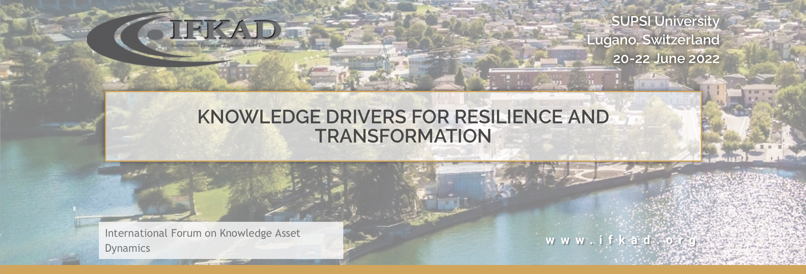 IFKAD 2022: Knowledge Drivers for Resilience and Transformation